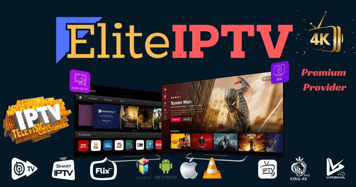 Elite 4k IPTV Premium Provider